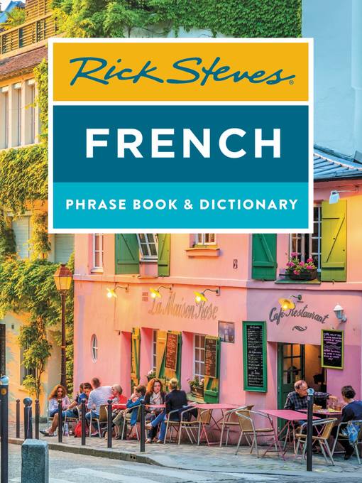 Title details for Rick Steves' French Phrase Book & Dictionary by Rick Steves - Available